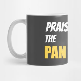 Praise the Pan Mug